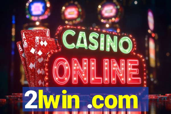 2lwin .com
